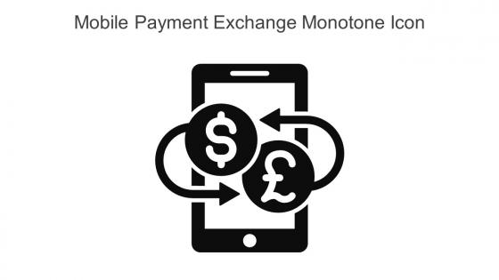 Mobile Payment Exchange Monotone Icon In Powerpoint Pptx Png And Editable Eps Format