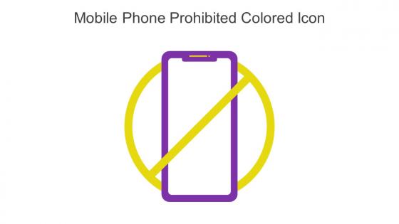 Mobile Phone Prohibited Colored Icon In Powerpoint Pptx Png And Editable Eps Format
