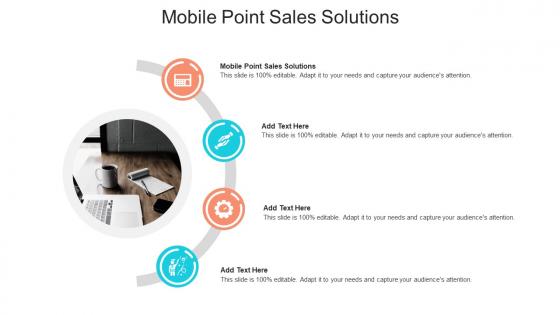 Mobile Point Sales Solutions In Powerpoint And Google Slides Cpb