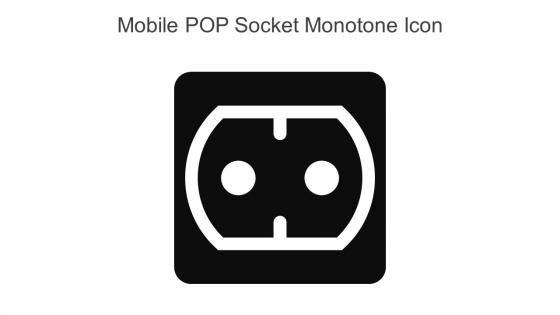 Mobile POP Socket Monotone Icon In Powerpoint Pptx Png And Editable Eps Format