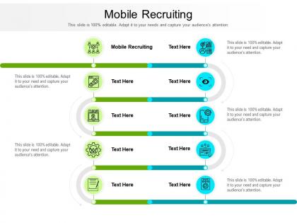 Mobile recruiting ppt powerpoint presentation infographics graphics design cpb
