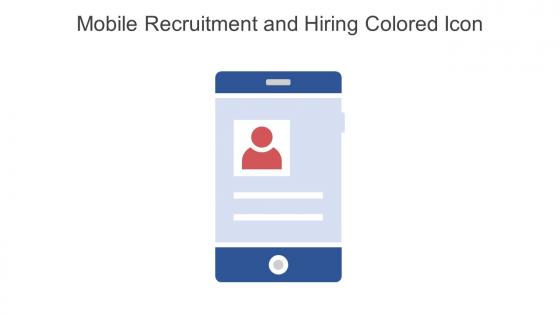 Mobile Recruitment And Hiring Colored Icon In Powerpoint Pptx Png And Editable Eps Format