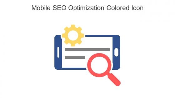 Mobile SEO Optimization Colored Icon In Powerpoint Pptx Png And Editable Eps Format