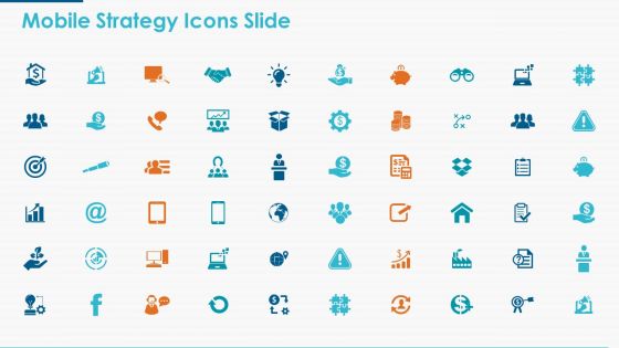 Mobile strategy icons slide marketing ppt powerpoint presentation icon template