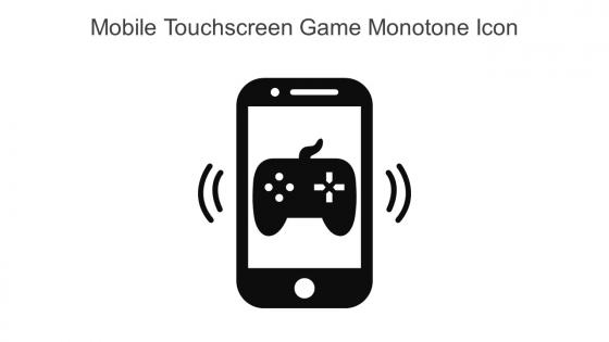 Mobile Touchscreen Game Monotone Icon In Powerpoint Pptx Png And Editable Eps Format