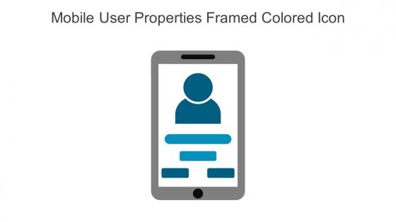 Mobile User Properties Framed Colored Icon In Powerpoint Pptx Png And Editable Eps Format