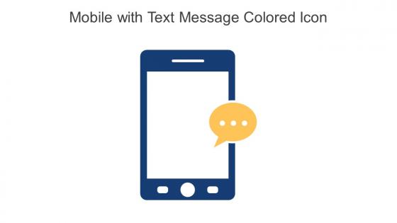 Mobile With Text Message Colored Icon In Powerpoint Pptx Png And Editable Eps Format