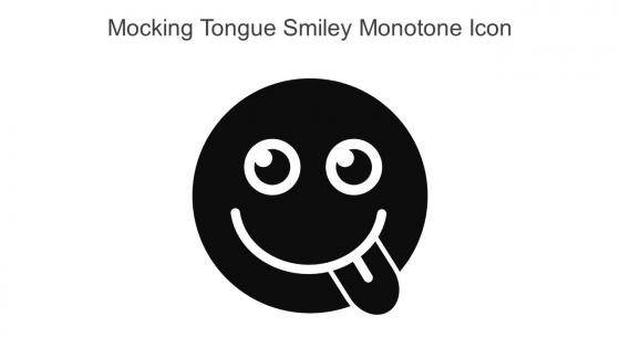 Mocking Tongue Smiley Monotone Icon In Powerpoint Pptx Png And Editable Eps Format