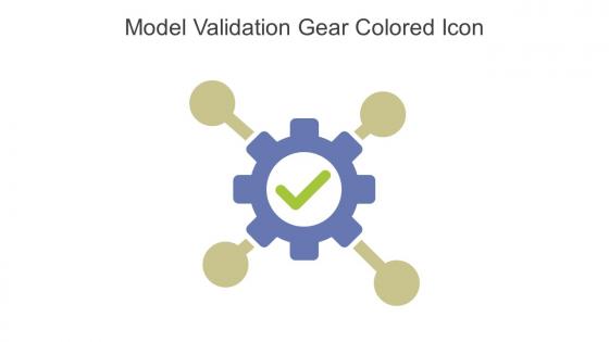 Model Validation Gear Colored Icon In Powerpoint Pptx Png And Editable Eps Format