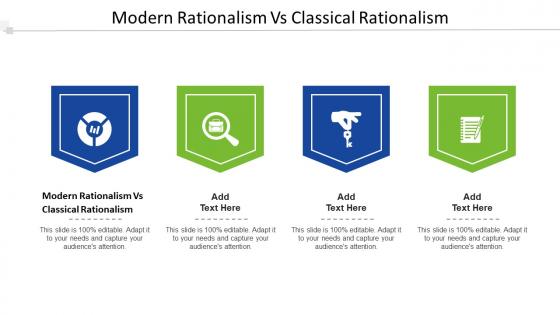 Modern Rationalism Vs Classical Rationalism Ppt Powerpoint Presentation Ideas Cpb