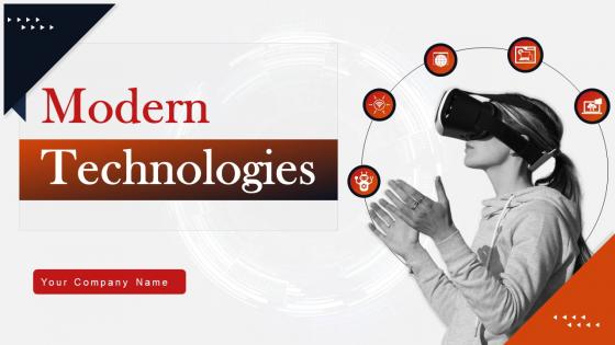 Modern Technologies Powerpoint Presentation Slides