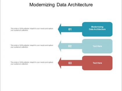 Modernizing data architecture ppt powerpoint presentation example cpb