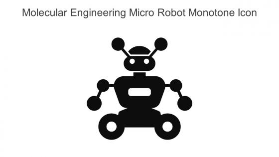 Molecular Engineering Micro Robot Monotone Icon In Powerpoint Pptx Png And Editable Eps Format