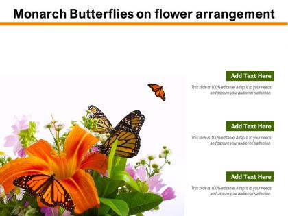 Monarch butterflies on flower arrangement