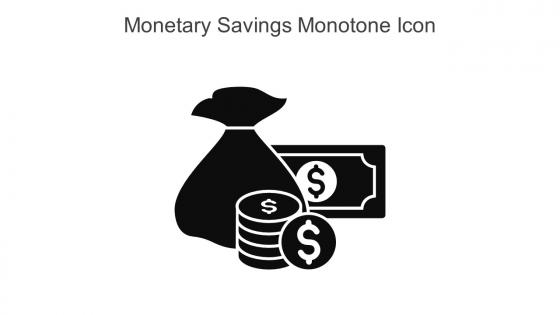 Monetary Savings Monotone Icon In Powerpoint Pptx Png And Editable Eps Format