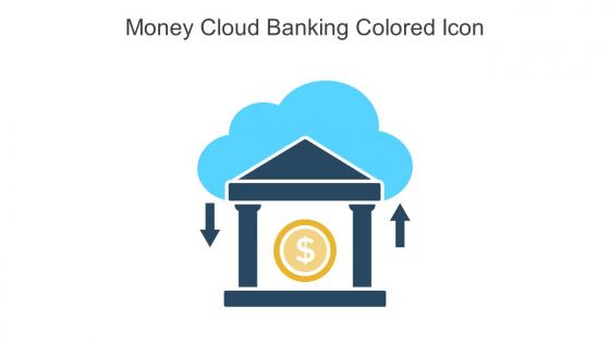 Money Cloud Banking Colored Icon In Powerpoint Pptx Png And Editable Eps Format