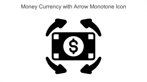 Money Currency With Arrow Monotone Icon In Powerpoint Pptx Png And Editable Eps Format