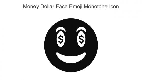Money Dollar Face Emoji Monotone Icon In Powerpoint Pptx Png And Editable Eps Format