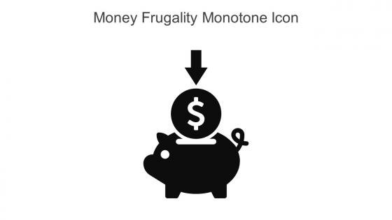 Money Frugality Monotone Icon In Powerpoint Pptx Png And Editable Eps Format