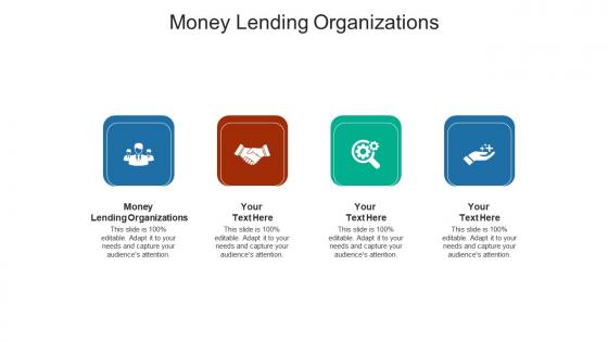 Money lending organizations ppt powerpoint presentation file icon cpb
