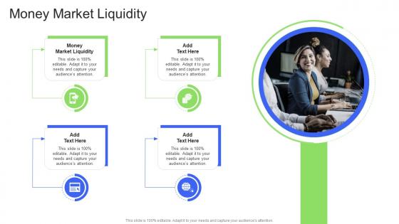 Money Market Liquidity In Powerpoint And Google Slides Cpb