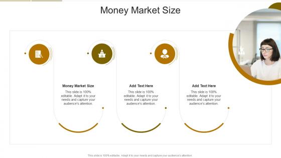Money Market Size In Powerpoint And Google Slides Cpb