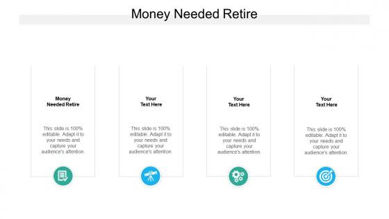 Money needed retire ppt powerpoint presentation ideas visuals cpb