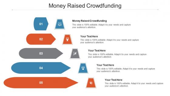 Money Raised Crowdfunding Ppt Powerpoint Presentation Slides Graphics Pictures Cpb