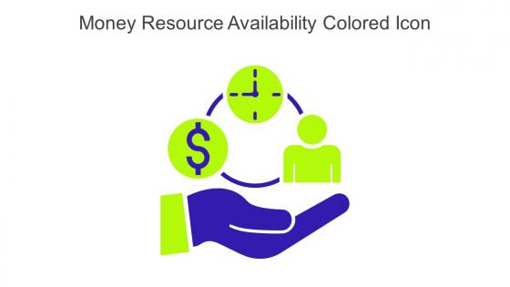 Money Resource Availability Colored Icon In Powerpoint Pptx Png And Editable Eps Format