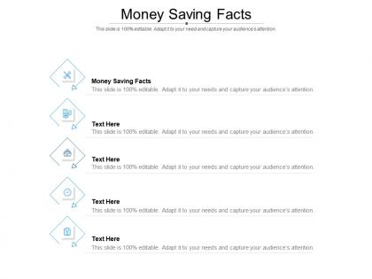 Money saving facts ppt powerpoint presentation pictures templates cpb