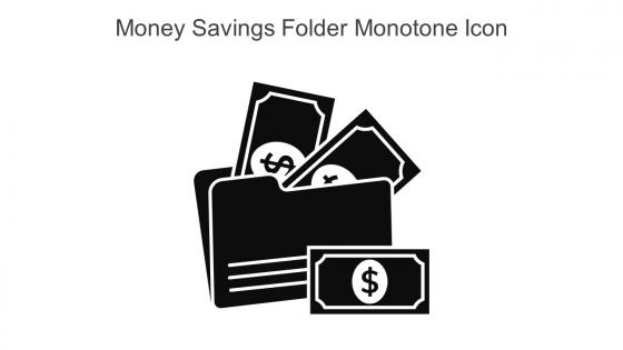 Money Savings Folder Monotone Icon In Powerpoint Pptx Png And Editable Eps Format
