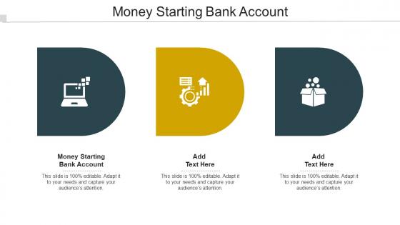 Money Starting Bank Account Ppt Powerpoint Presentation Infographic Cpb