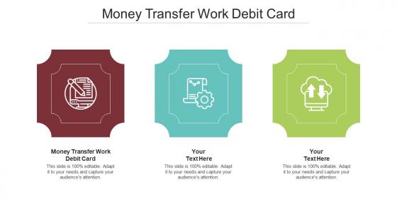 Money Transfer Work Debit Card Ppt Powerpoint Presentation Ideas Background Image Cpb