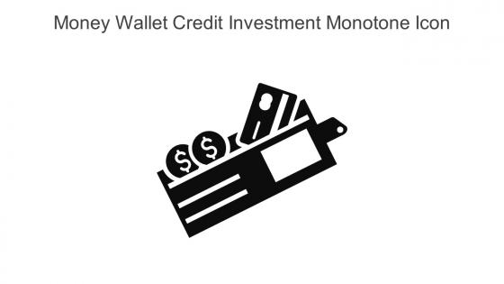 Money Wallet Credit Investment Monotone Icon In Powerpoint Pptx Png And Editable Eps Format