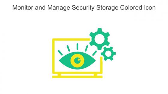 Monitor And Manage Security Storage Colored Icon In Powerpoint Pptx Png And Editable Eps Format