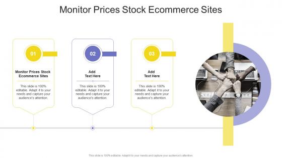 Monitor Prices Stock Ecommerce Sites In Powerpoint And Google Slides Cpb