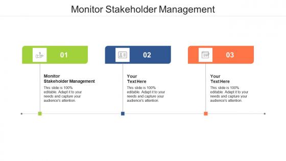 Monitor stakeholder management ppt powerpoint presentation show topics cpb