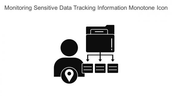 Monitoring Sensitive Data Tracking Information Monotone Icon In Powerpoint Pptx Png And Editable Eps Format