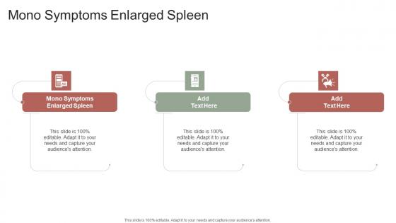 Mono Symptoms Enlarged Spleen In Powerpoint And Google Slides Cpb