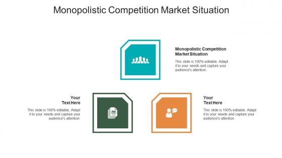 Monopolistic competition market situation ppt powerpoint presentation professional rules cpb