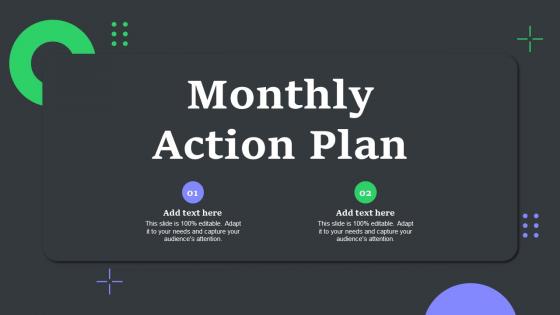 Monthly Action Plan Ppt Powerpoint Presentation Infographics Maker