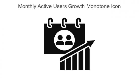 Monthly Active Users Growth Monotone Icon In Powerpoint Pptx Png And Editable Eps Format
