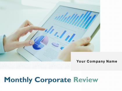 Monthly corporate review powerpoint presentation slides