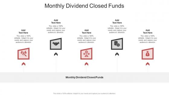 Monthly Dividend Closed Funds In Powerpoint And Google Slides Cpb