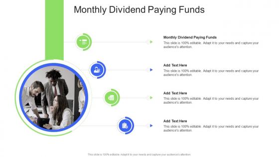 Monthly Dividend Paying Funds In Powerpoint And Google Slides Cpb