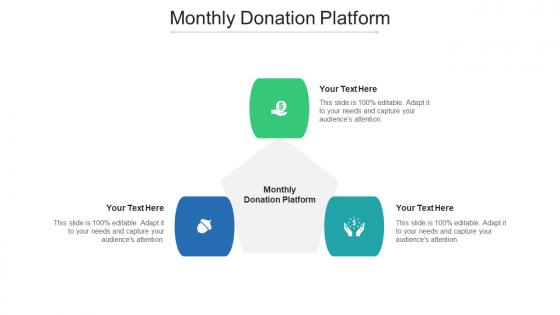 Monthly Donation Platform Ppt Powerpoint Presentation Summary Graphics Tutorials Cpb