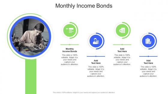 Monthly Income Bonds In Powerpoint And Google Slides Cpb