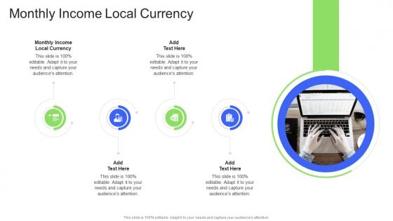 Monthly Income Local Currency In Powerpoint And Google Slides Cpb