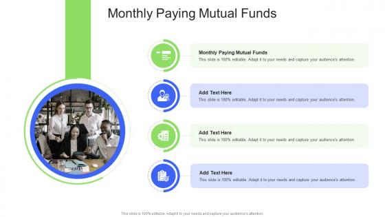 Monthly Paying Mutual Funds In Powerpoint And Google Slides Cpb