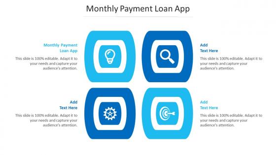 Monthly Payment Loan App Ppt Powerpoint Presentation Inspiration Graphics Cpb